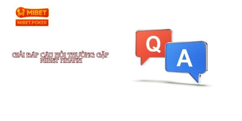 Câu Hỏi Thường Gặp MIBET Liên Quan Đến Bảo Mật